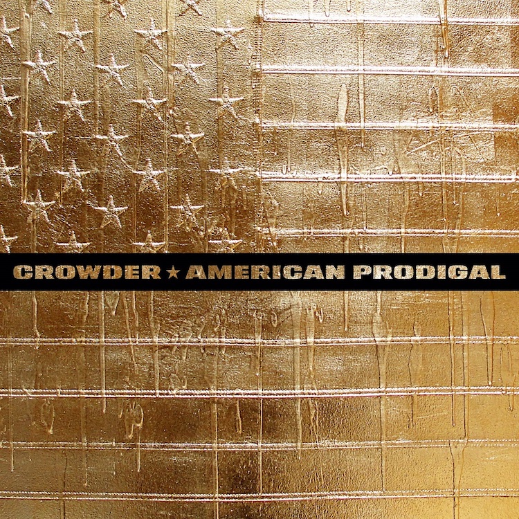 Crowder American Prodigal