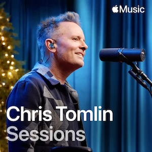 Chris Tomlin Chris Tomlin Sessions