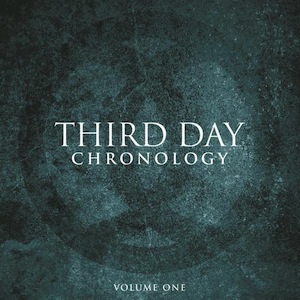 Third Day Chronology - Volume One