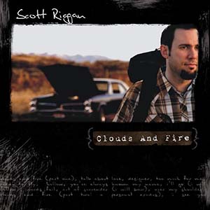 Scott Riggan Clouds & Fire