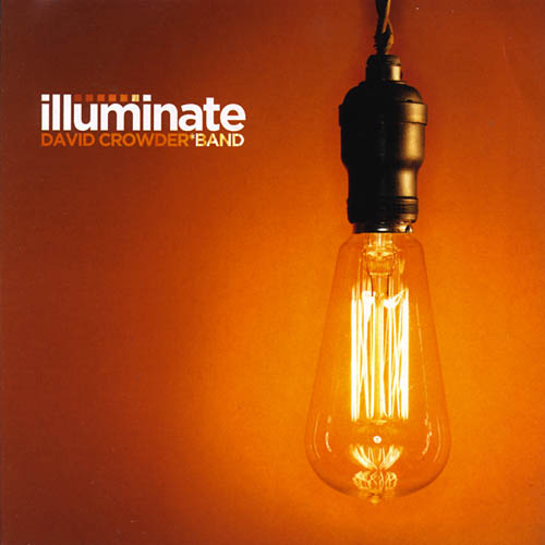 David Crowder Band Illuminate