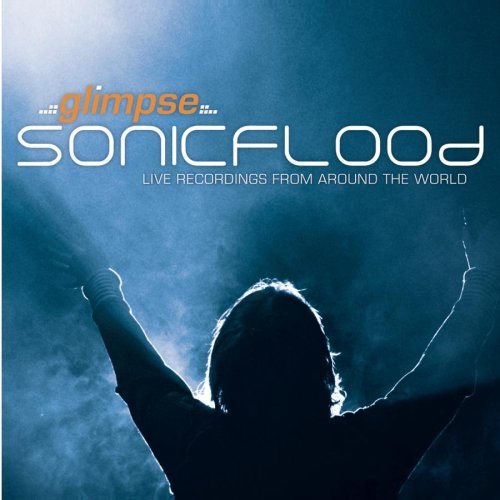 Sonic Flood Glimpse (Live)