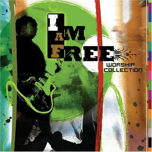 Newsboys I Am Free Worship Collection