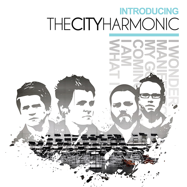 The City Harmonic Introducing The City Harmonic