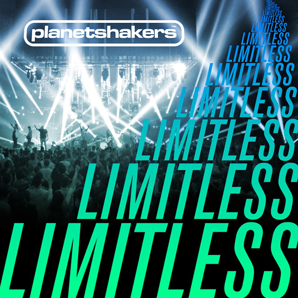 Planet Shakers Limitless