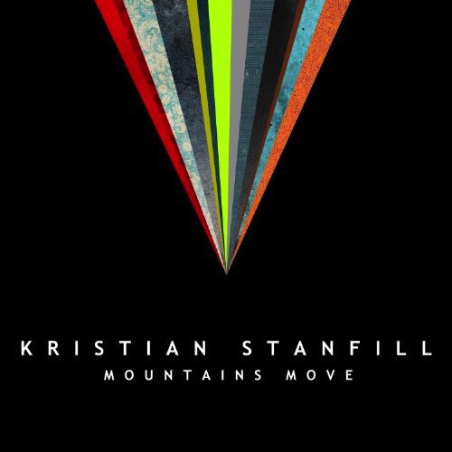 Kristian Stanfill Mountains Move