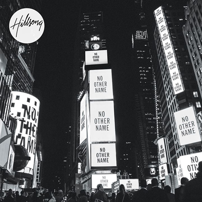 Hillsong Worship No Other Name