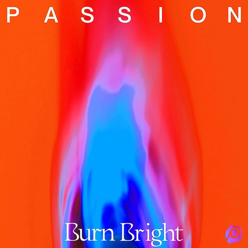 Brett Younker Passion - Burn Bright