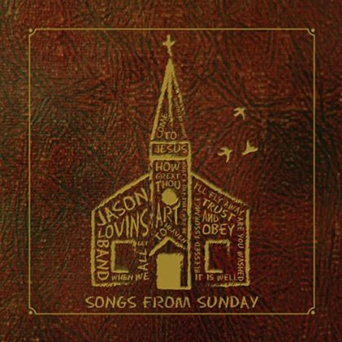 Jason Lovins Band Songs From Sunday