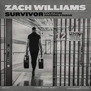 Zach Williams Survivor - Live From Harding Prison