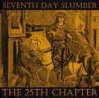 Seventh Day Slumber The 25th Chapter