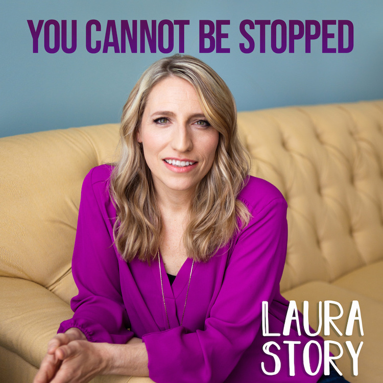 Laura Story You Cannot Be Stopped